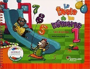 LA FIESTA DE LOS NUMEROS 1. LIBRO DE EJERCICIOS PREESCOLAR
