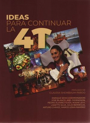 IDEAS PARA CONTINUAR LA 4T