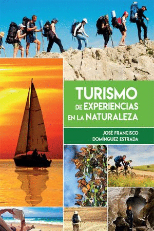 TURISMO DE EXPERIENCIAS EN LA NATURALEZA