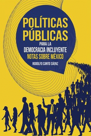POLITICAS PUBLICAS PARA LA DEMOCRACIA INCLUYENTE