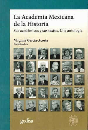 LA ACADEMIA MEXICANA DE LA HISTORIA