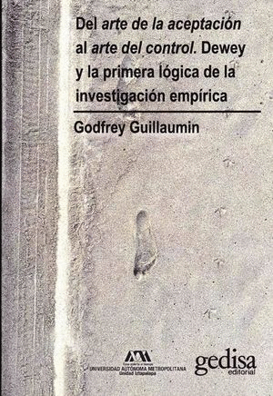 DEL ARTE DE LA ACEPTACION AL ARTE DEL CONTROL