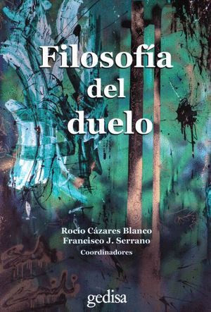 FILOSOFIA DEL DUELO