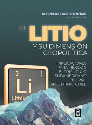 EL LITIO Y SU DIMENSION GEOPOLITICA