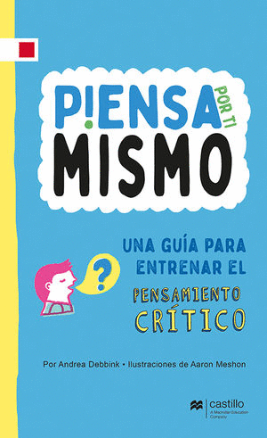 PIENSA POR TI MISMO   +12 A�OS