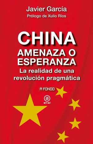CHINA AMENZA O ESPERANZA