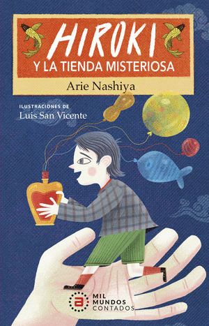 HIROKI Y LA TIENDA MISTERIOSA + 8 A�OS