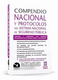 COMPENDIO NACIONAL Y PROTOCOLOS DEL SISTEMA NACIONAL DE SEGURIDAD PUBLICA
