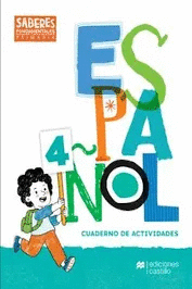 ESPAOL 4 PRIMARIA SABERES FUNDAMENTALES