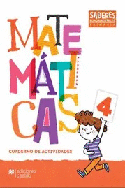 MATEMATICAS 4 PRIMARIA SABERES FUNDAMENTALES