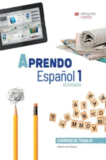 APRENDO ESPAOL 1 CUADERNO DE TRABAJO SECUNDARIA
