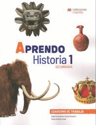 APRENDO HISTORIA 1 CUADERNO DE TRABAJO SECUNDARIA