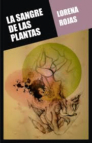 LA SANGRE DE LAS PLANTAS