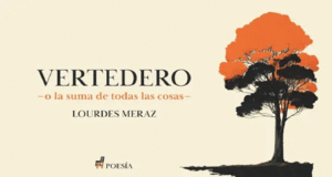 VERTEDERO O LA SUMA DE TODAS LAS COSAS