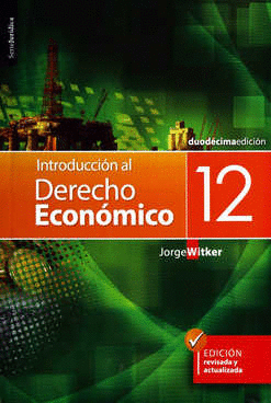 INTRODUCCION AL DERECHO ECONOMICO
