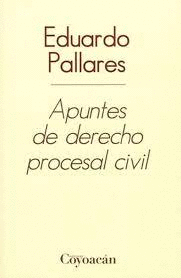 APUNTES DE DERECHO PROCESAL CIVIL