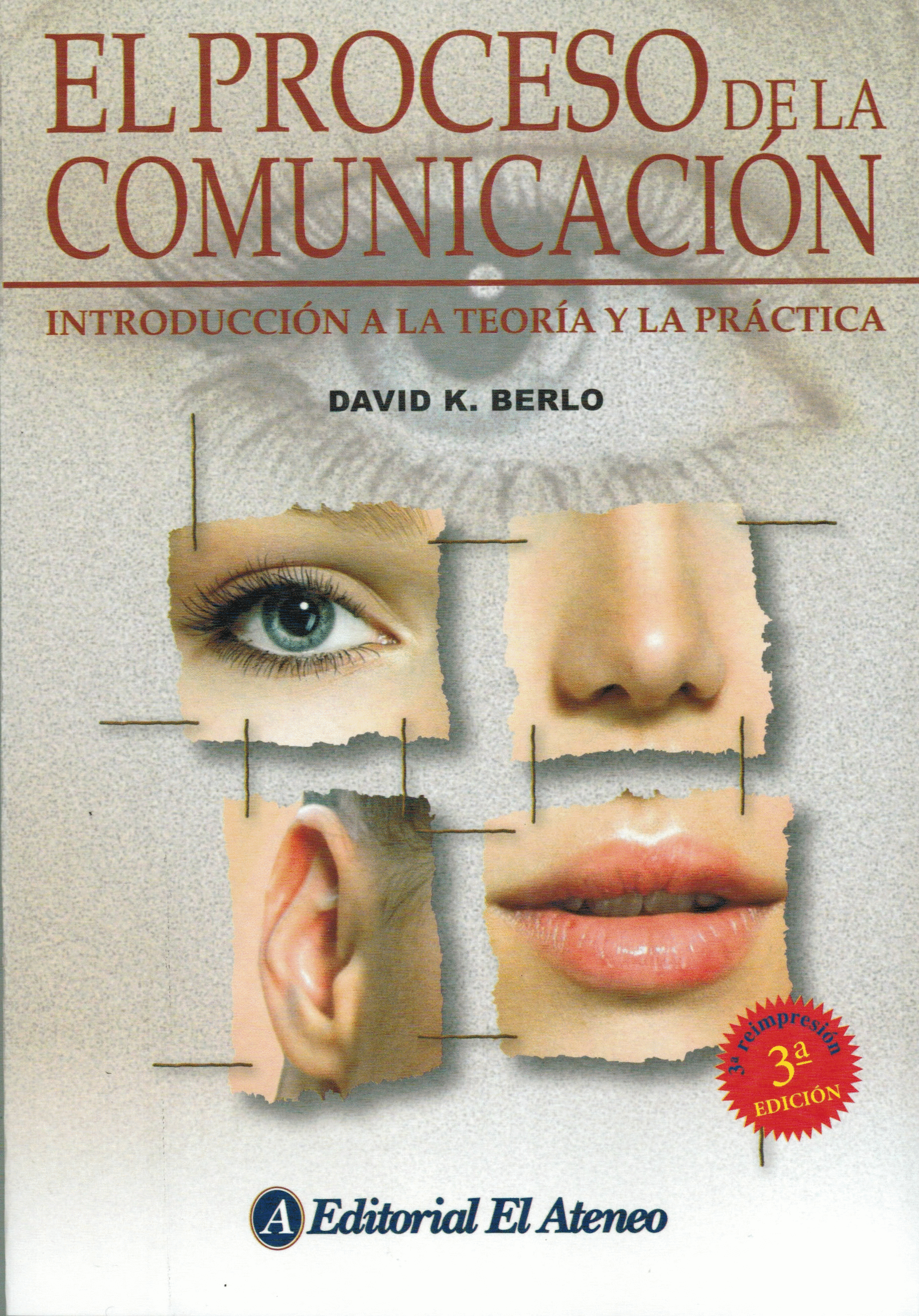 EL PROCESO DE LA COMUNICACION