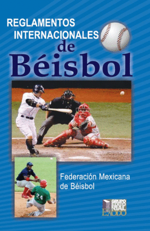 REGLAMENTOS INTERNACIONALES DE BEISBOL