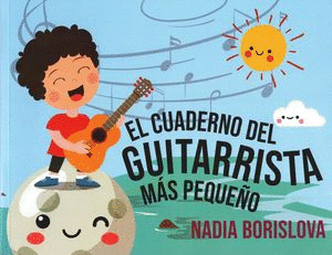 CUADERNO DEL GUITARRISTA MAS PEQUE�O