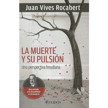 MUERTE Y SU PULSION LA