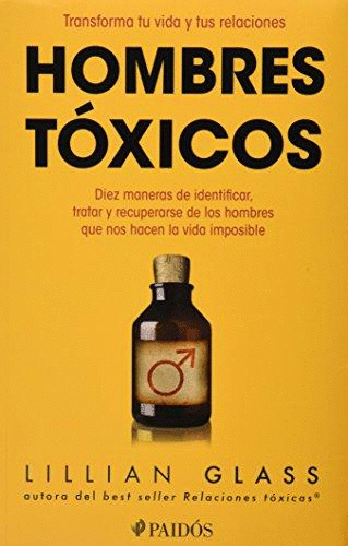 HOMBRES TOXICOS