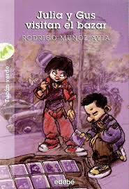 JULIA Y GUS VISITAN EL BAZAR