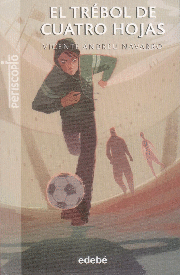EL TREBOL DE CUATRO HOJAS     +14 A�OS