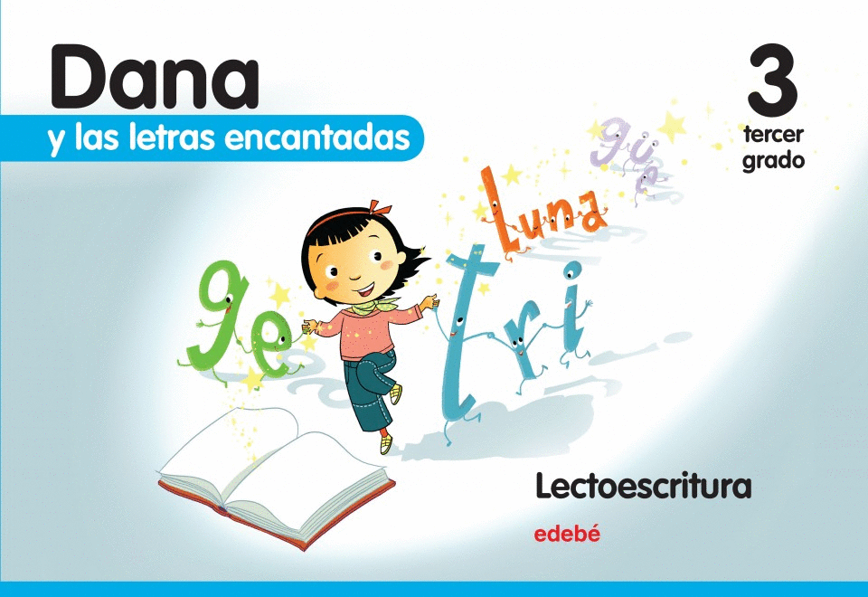 DANA Y LAS LETRAS ENCANTADAS 3 PREESCOLAR LECTOESCRITURA