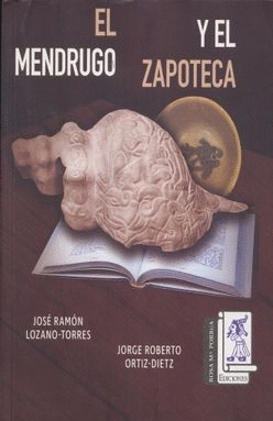 MENDRUGO Y EL ZAPOTECA EL