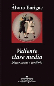 VALIENTE CLASE MEDIA