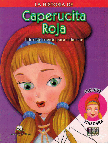 HISTORIA DE LA CAPERUCITA ROJA LA (INFANTIL)