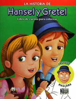 LA HISTORIA DE HANSEL Y GRETEL  (INFANTIL)