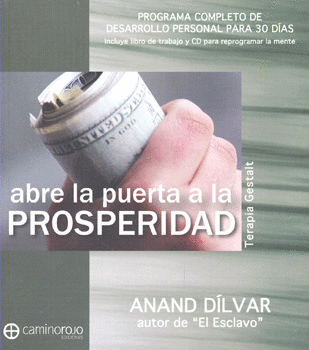 ABRE LA PUERTA A LA PROSPERIDAD (LIBRO Y CD)