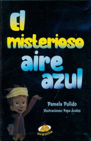 EL MISTERIOSO AIRE AZUL