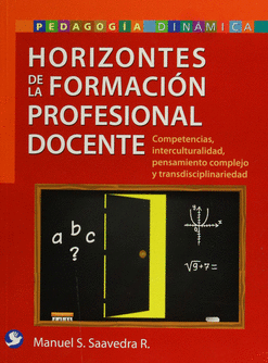 HORIZONTES DE LA FORMACION PROFESIONAL DOCENTE