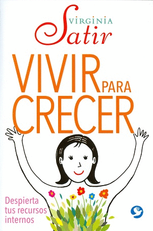 VIVIR PARA CRECER