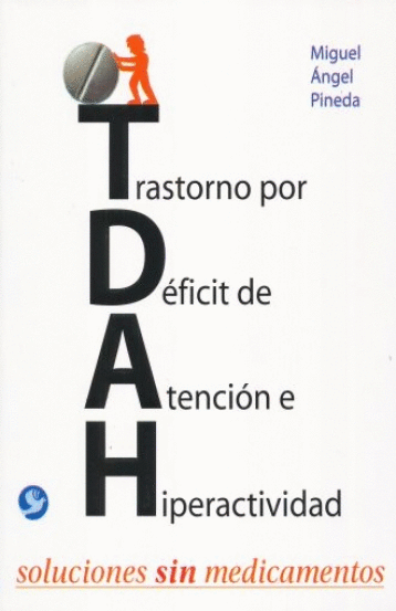 TRASTORNO POR DEFICIT DE ATENCION E HIPERACTIVIDAD