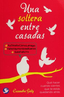 UNA SOLTERA ENTRE CASADAS