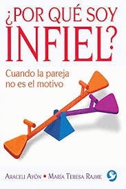 POR QUE SOY INFIEL