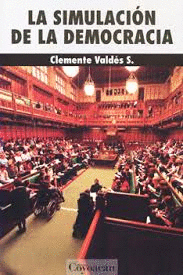 SIMULACION DE LA DEMOCRACIA LA
