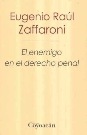 ENEMIGO EN EL DERECHO PENAL EL