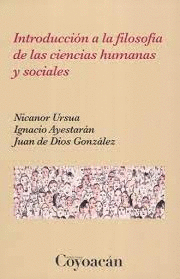 INTRODUCCION A LA FILOSOFIA DE LAS CIENCIAS HUMANAS Y SOCIALES