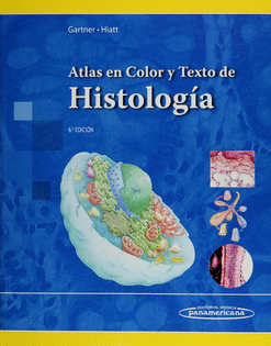 ATLAS EN COLOR Y TEXTO DE HISTOLOGIA
