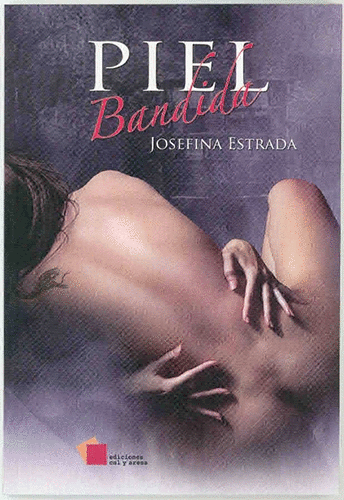 PIEL BANDIDA