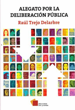 ALEGATO POR LA DELIBERACION PUBLICA