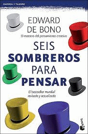 SEIS SOMBREROS PARA PENSAR