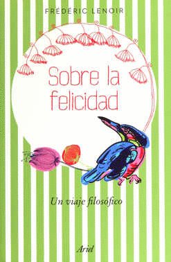 SOBRE LA FELICIDAD