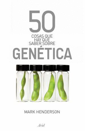 50 COSAS QUE HAY QUE SABER SOBRE GENETICA