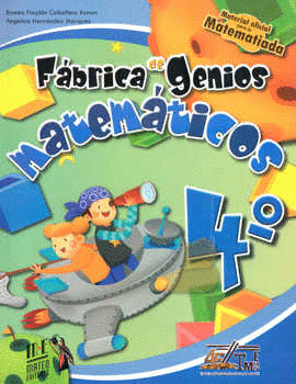 FABRICA DE GENIOS MATEMATICOS 4 PRIMARIA