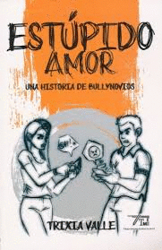 ESTUPIDO AMOR